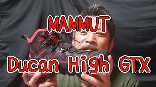 MAMMUT Ducan High GTX 【登山靴】 [upl. by Haneekas]