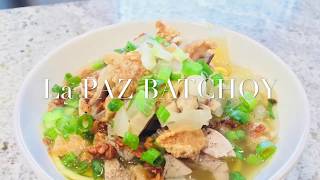 La PAZ BATCHOY  HOW TO COOK La PAZ BATCHOY Philippines [upl. by Hankins977]