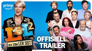 LOL Den Som Ler Sist S2  Offisiell Trailer  Prime Video Norge [upl. by Calbert]