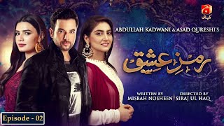 RamzeIshq  Episode 02  Mikaal Zulfiqar  Hiba Bukhari GeoKahani [upl. by Barbarese268]