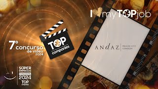 Andaz Mexico City Condesa ILovemyTOPjob TOP Companies 2024 [upl. by Lytle979]