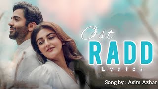 RADD OSTLyrics  Ao sunaun kahani mukhtsr arydigital asimazhar radd ostlyrics truelinelyrics [upl. by Kelda]