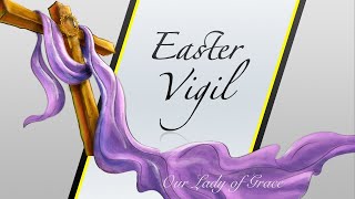 830 PM Saturday  Easter Vigil LIVE [upl. by Anielram]