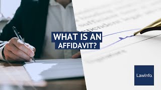 What Is an Affidavit  LawInfo [upl. by Olbap]