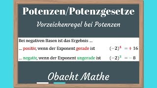 POTENZEN amp Potenzgesetze Vorzeichenregel bei Potenzen  einfach erklärt  ObachtMathe [upl. by Gnouhc19]