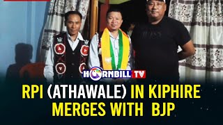 RPI ATHAWALE IN KIPHIRE MERGES WITH BJP [upl. by Enilav]