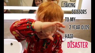 TAKING SCISSORS TO MY 2 YEAR OLDS HAIR  DISASTER 🥶 [upl. by Pacien13]