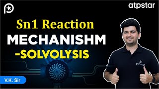 Sn1 reaction mechanism amp stereochemistry  IIT JEE amp NEET  Vineet Khatri Sir  ATP STAR Kota [upl. by Gyatt749]