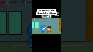 Doraemon kalau diproduksi di jawa barat [upl. by Marie-Jeanne]