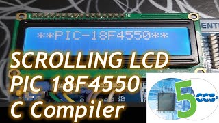 PIC18F4550 LCD 16x2 Scrolling Desplazamiento ¿Cómo configurar pantalla LCD CCS PIC C COMPILER [upl. by Bakeman]