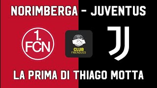 NORIMBERGA JUVENTUS ANALISI POST PARTITA [upl. by Gnil]