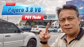 MITSUBISHI PAJERO 38 V6 4WD  Episode 7  Pajero POV Point Of View Driving Mode [upl. by Otsugua]