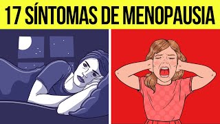 17 Síntomas de la Menopausia 👩🏻‍🦳 Todo Lo Que Debes Saber ✅ [upl. by Lambrecht380]