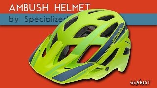 SPECIALIZED AMBUSH HELMET REVIEW  Gearist [upl. by Aramen]