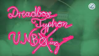 DREADBOX TYPHON  Unboxing [upl. by Elauqsap]