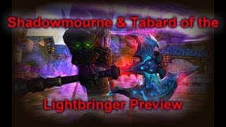 Shadowmourne amp Tabard of the Lightbringer Preview [upl. by Esille]