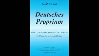 DEUTSCHES PROPRIUM für TTBB und Orgel von Gottfried Veit [upl. by Eissoj]