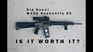 SIG SAUER M400 SNAKEBITE SE  REVIEW [upl. by Isnyl]