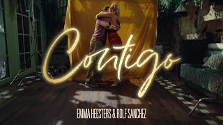 Emma Heesters amp Rolf Sanchez  Contigo Official Music Video [upl. by Nomi]