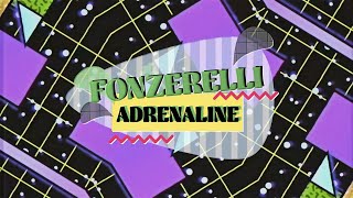 Fonzerelli  Adrenaline Official Lyric Video [upl. by Otanutrof]