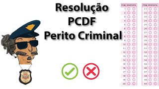 Resolução do Concurso de Perito Criminal PCDF Parte I Última Prova IADES2016 [upl. by Retloc254]