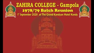 Zahira College  Gampola 197879 Batch Reunion  192020 at the Grand Kandyan Hotel Kandy [upl. by Enelam502]