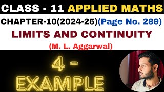 4 Example l Chapter 10 l LIMITS AND CONTINUITY l Class 11th Applied Maths l M L Aggarwal 202425 [upl. by Iinden]