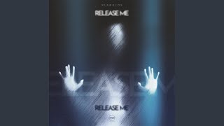 Release Me [upl. by Einnhoj]