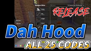 All Dah Hood 25 Codes  How to Redeem [upl. by Salahcin974]