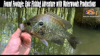 Found Footage Epic Fishing Adventure with Waterwoods Productions [upl. by Corell630]