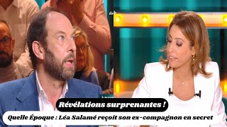 Léa Salamé reçoit son excompagnon en secret dans Quelle Époque  Révélations surprenantes [upl. by Hawley]