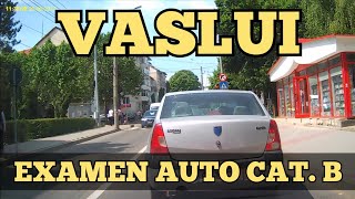 Traseu EXAMEN Auto VASLUI cat B simulare [upl. by Neelhsa]