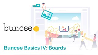 Buncee Basics Building Engagement with Buncee Boards [upl. by Narhem445]