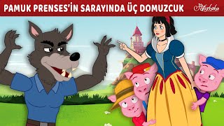 Pamuk Prensesin Sarayında Üç Küçük Domuzcuk 🐷  Adisebaba Masallar [upl. by Sitrik]