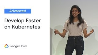 Develop Faster on Kubernetes With Google Container Tools and Cloud Build Cloud Next 19 [upl. by Hgielek156]