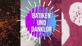 Batiken und mit Danklor färben [upl. by Tenner]