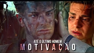 Soldado Desmond Doss  Até O Último Homem  Vídeo Motivacional Jr Edição [upl. by Notelrac]