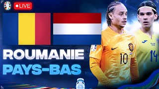 🔴🇷🇴🇳🇱 ROUMANIE  PAYS BAS LIVE  🔥ENFIN LHEURE DES ORANJES  18 EURO 2024  EURO 2024 LIVE  EURO [upl. by Thilda]