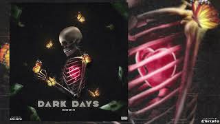 DARK DAYS RIDDIM INSTRUMENTAL Dancehall 2022 [upl. by Zerat]