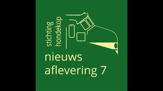 Stichting Hondekop nieuws aflevering 7 [upl. by Gaidano558]