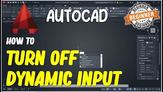 AutoCAD How To Turn Off Dynamic Input [upl. by Eltrym]