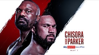 Derek Chisora vs Joseph Parker Is Official WAR On May 1st [upl. by Aiynot]