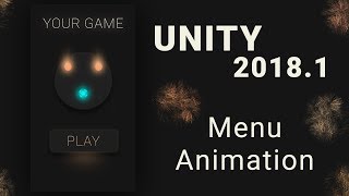 Unity 20181 Tutorials Quick Menu Animation [upl. by Nylsirhc]