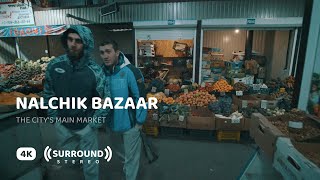 Nalchik Bazaar — Main Market in KabardinoBalkarian Republic North Caucasus  4K ASMR [upl. by Dhumma]