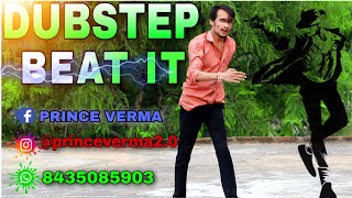 Beat it Dubstep Viral🔥 Dance Style By Prince Verma Singrauli trending dance viralvideo india [upl. by Enom]