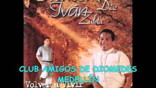 07 LAS VERDADES DE MI VIDA  DIOMEDES DÍAZ E IVÁN ZULETA 1998 VOLVER A VIVIR [upl. by Nylyahs]