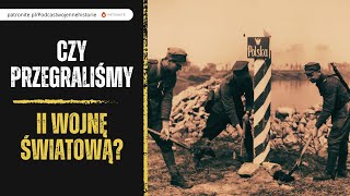 Czy przegraliśmy II wojnę światową [upl. by Laurentium]