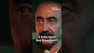 3 Kızla Nasıl Baş Edeceksin  İkinci Bahar [upl. by Netsuj]