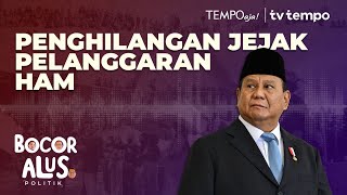 Cara Pemerintahan Prabowo Mengubur Pelanggaran HAM Berat  Bocor Alus Politik [upl. by Asselem]