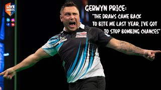 Gerwyn Price quotThe draws came back to bite me last year Ive got to stop bombing chancesquot [upl. by Gnilhsa]